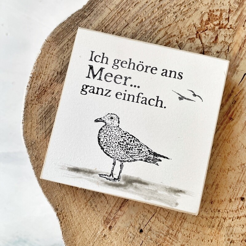 Schild Schild "Ich gehöre ans Meer" weiß
