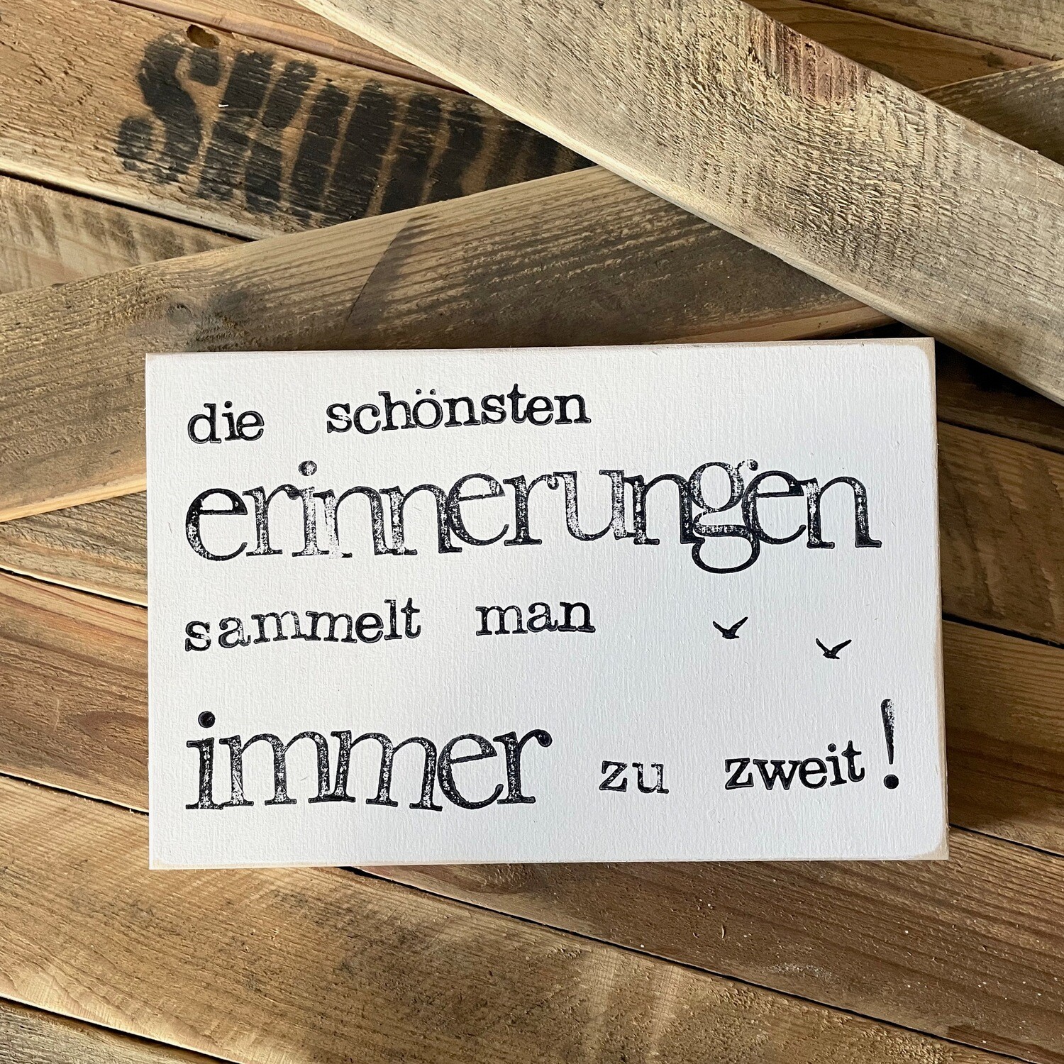Schild Schild "Erinnerungen/ zu zweit"