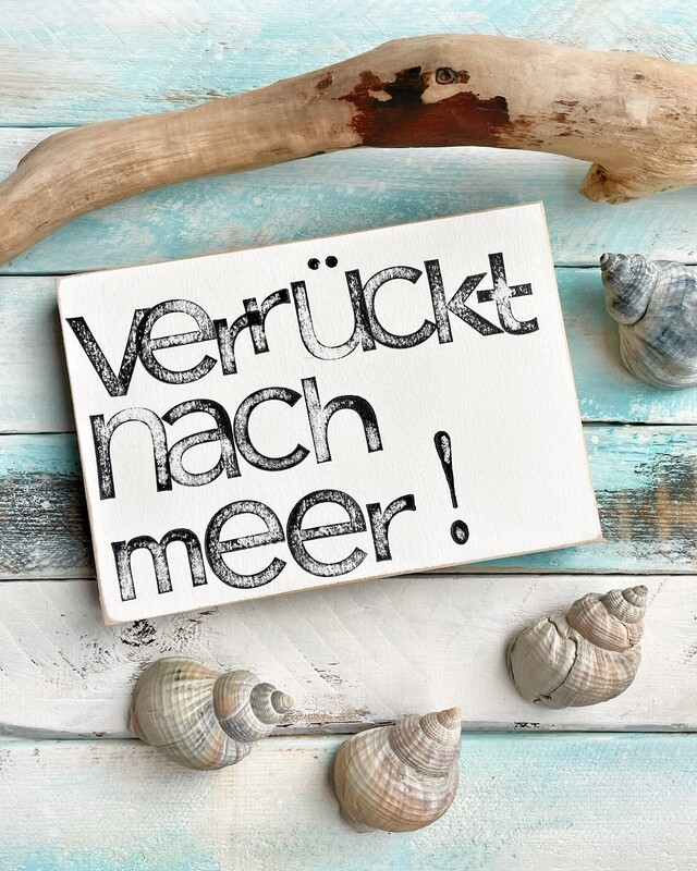 Schild „Verrückt nach Meer“