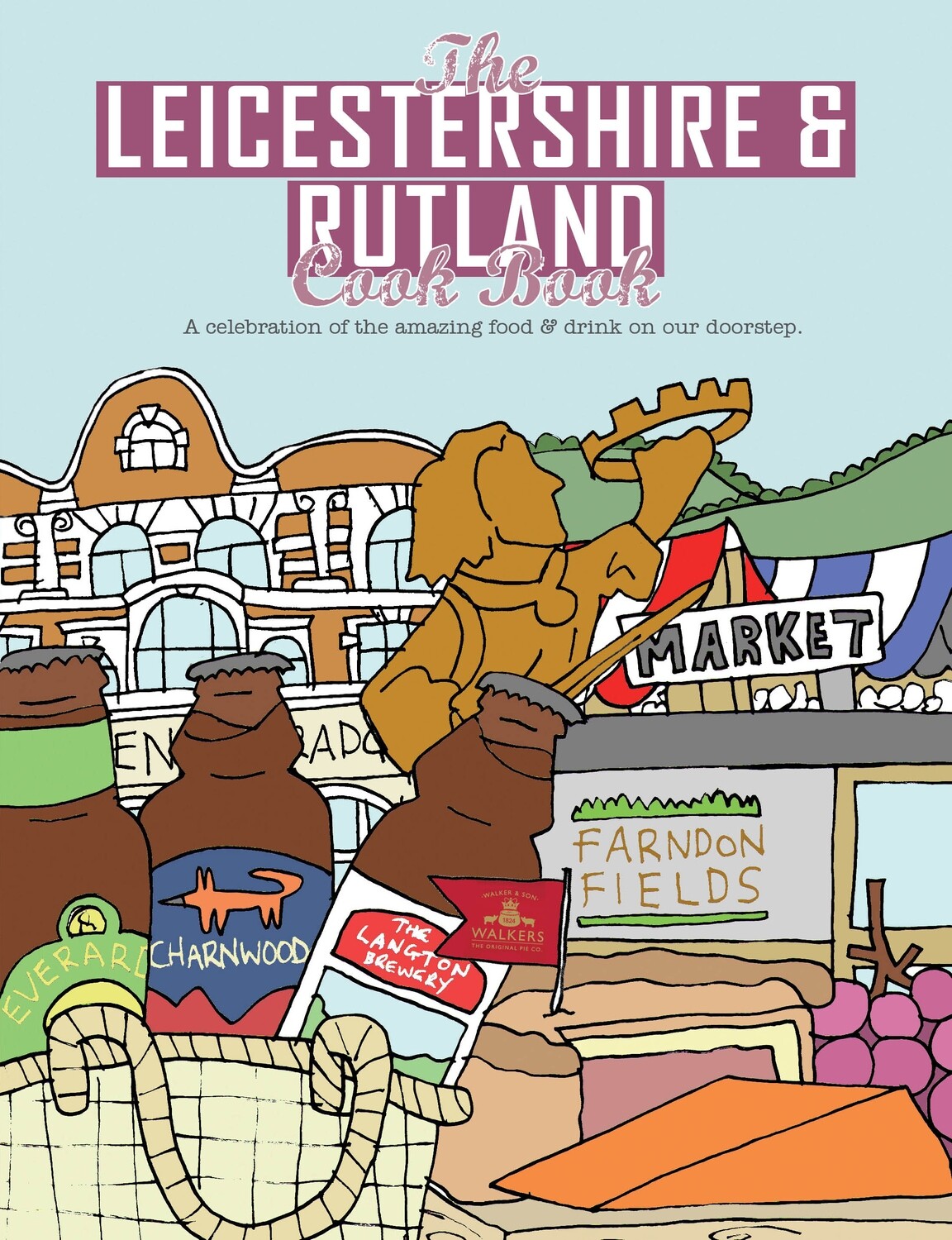 Leicestershire & Rutland Cook Book