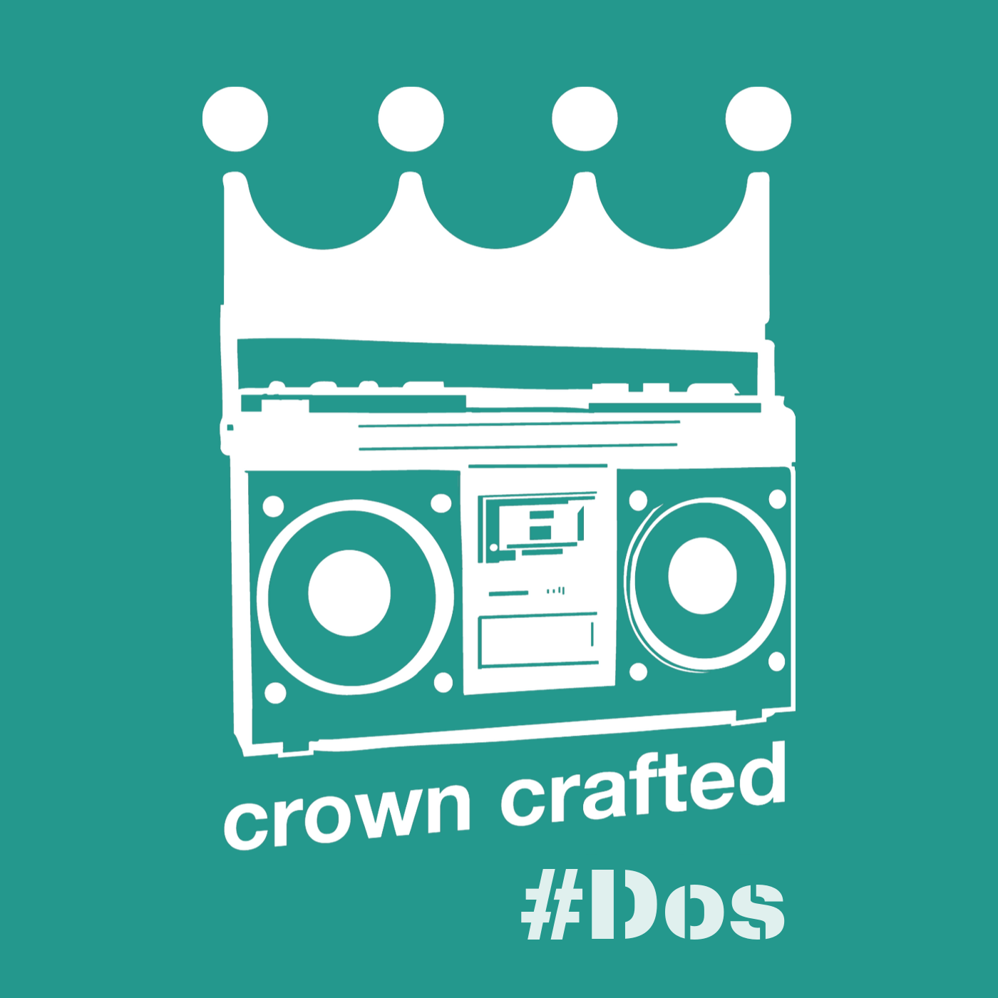 Crown Crafted-#Dos