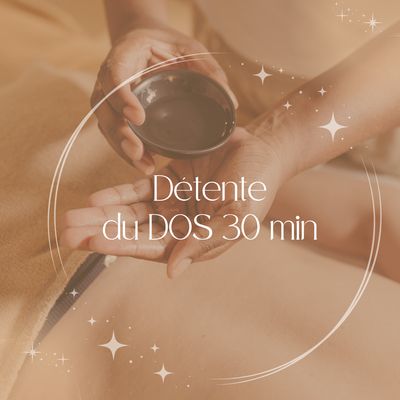 DETENTE DOS ENERGETIQUE 30 minutes DETENTE DOS ENERGETIQUE 30 minutes