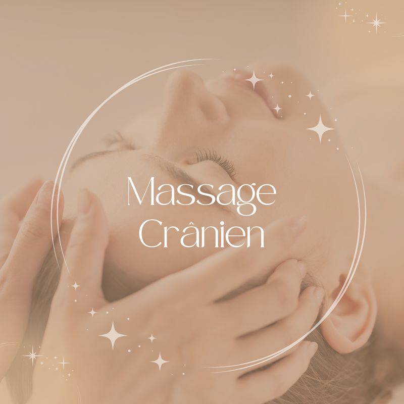 MASSAGE CRANIEN 30 minutes MASSAGE CRANIEN 30 minutes