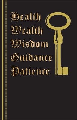 Health Wealth Wisdom Guidance Patience