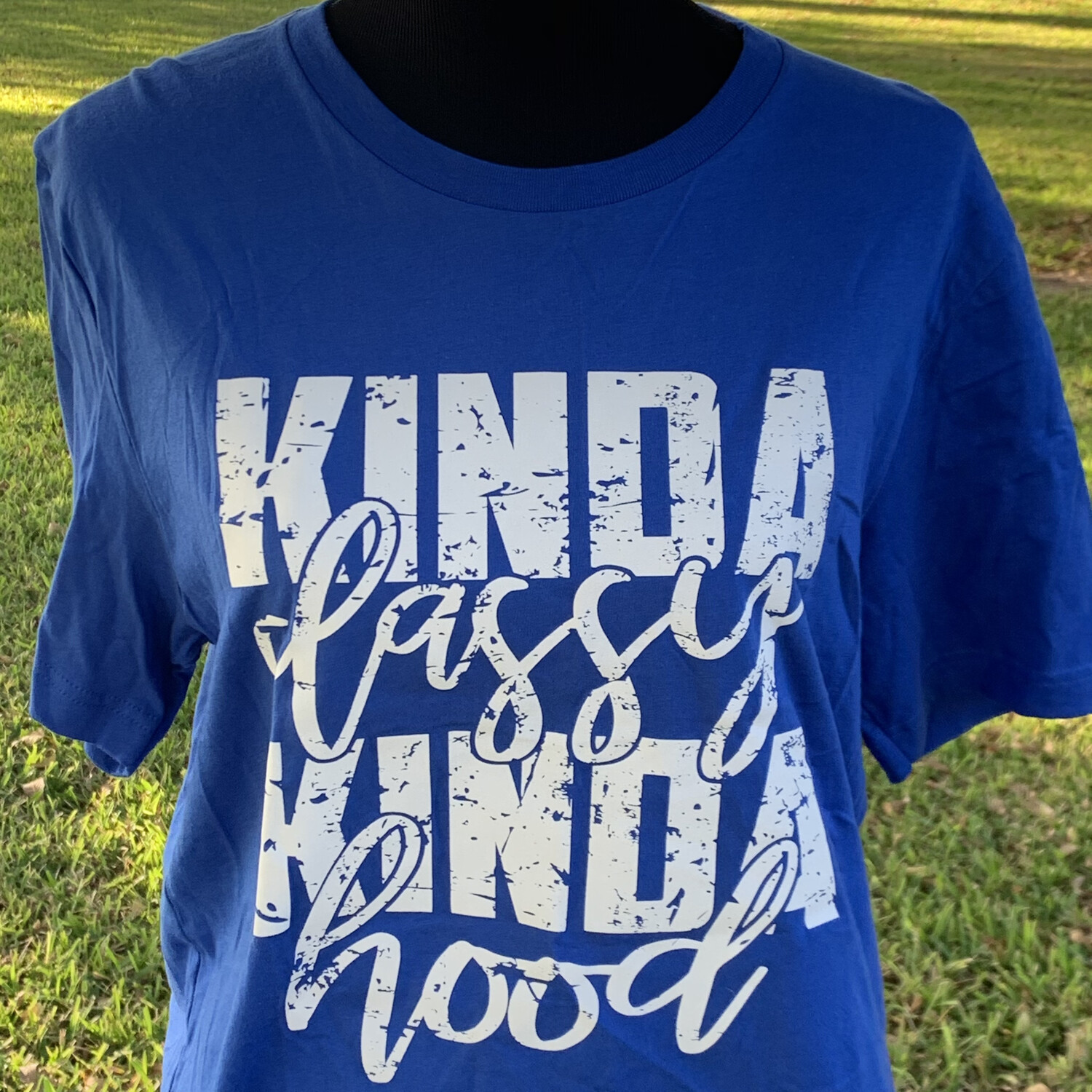 Kinda Classy Kinda Hood T-Shirt