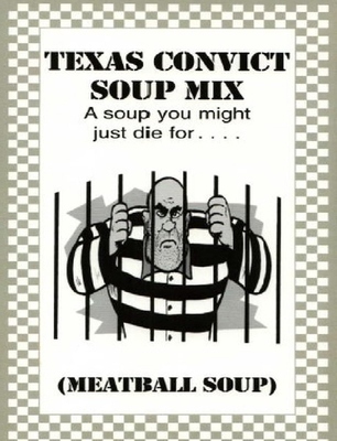 Texas Convict Soup