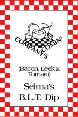 Selma&#39;s BLT Dip Mix