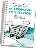 On-the-Go Microwave-Convection Cooking Cook Book