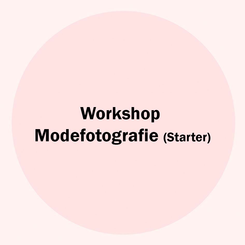 Workshop Modefotografie (Starter)