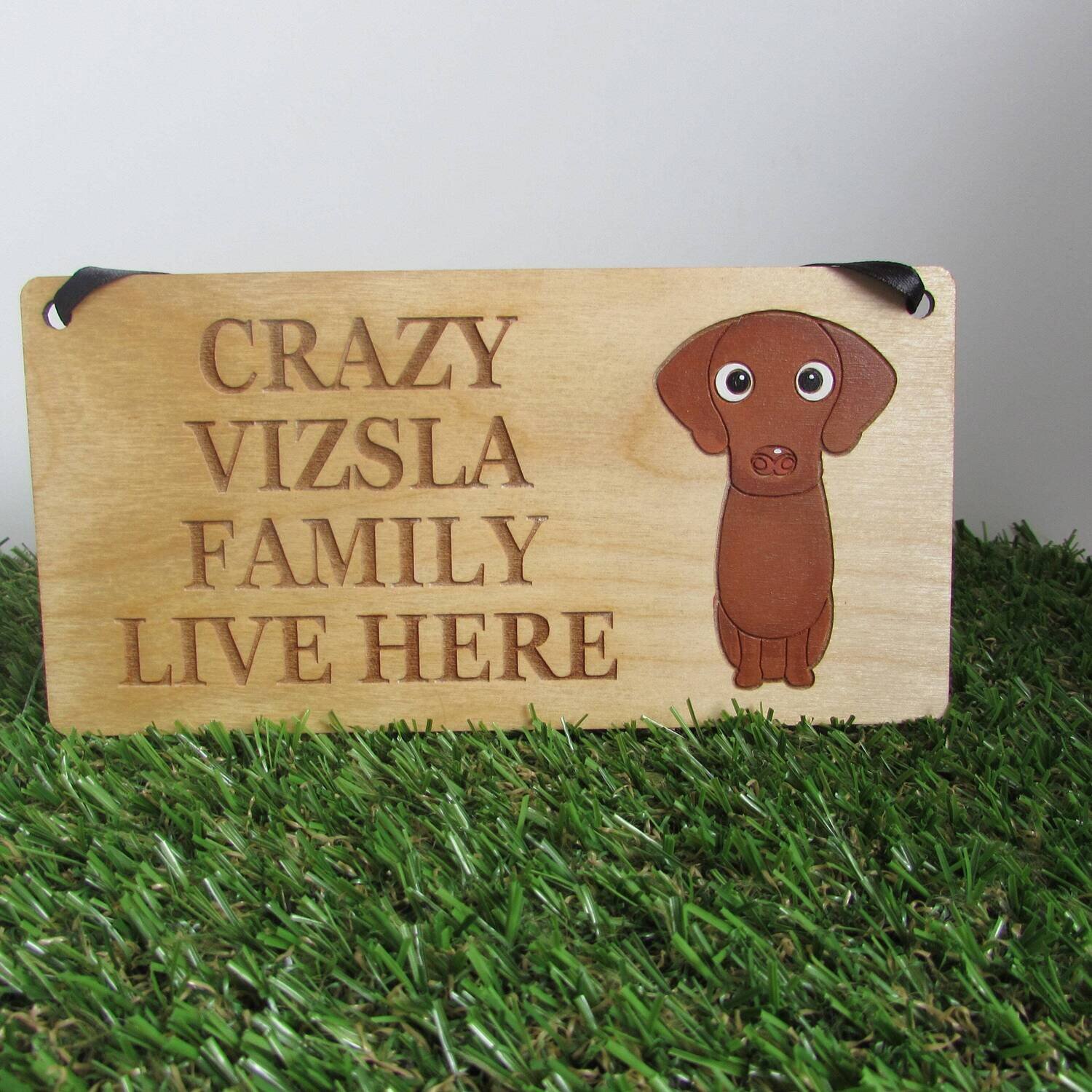 Crazy Vizsla Family Wooden Sign