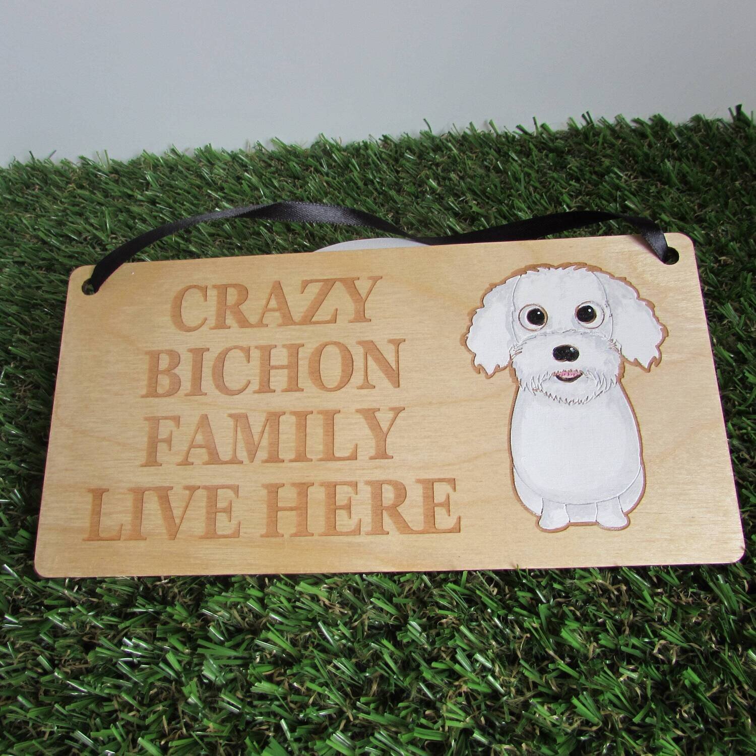 Crazy Bichon Family Wooden Sign,  Dog Gift, Dog Sign, Dog Decoration, Wooden Sign, Bichon Gift