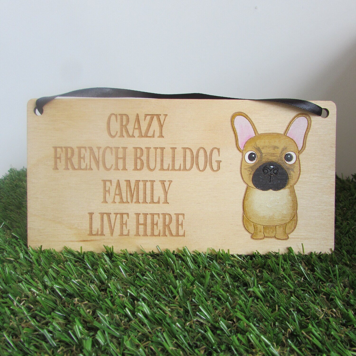 Crazy French Bulldog Family Wooden Sign, Dog Gift, Dog Sign, Dog Decoration, Wooden Sign, French Bulldog Gift, French Bulldog