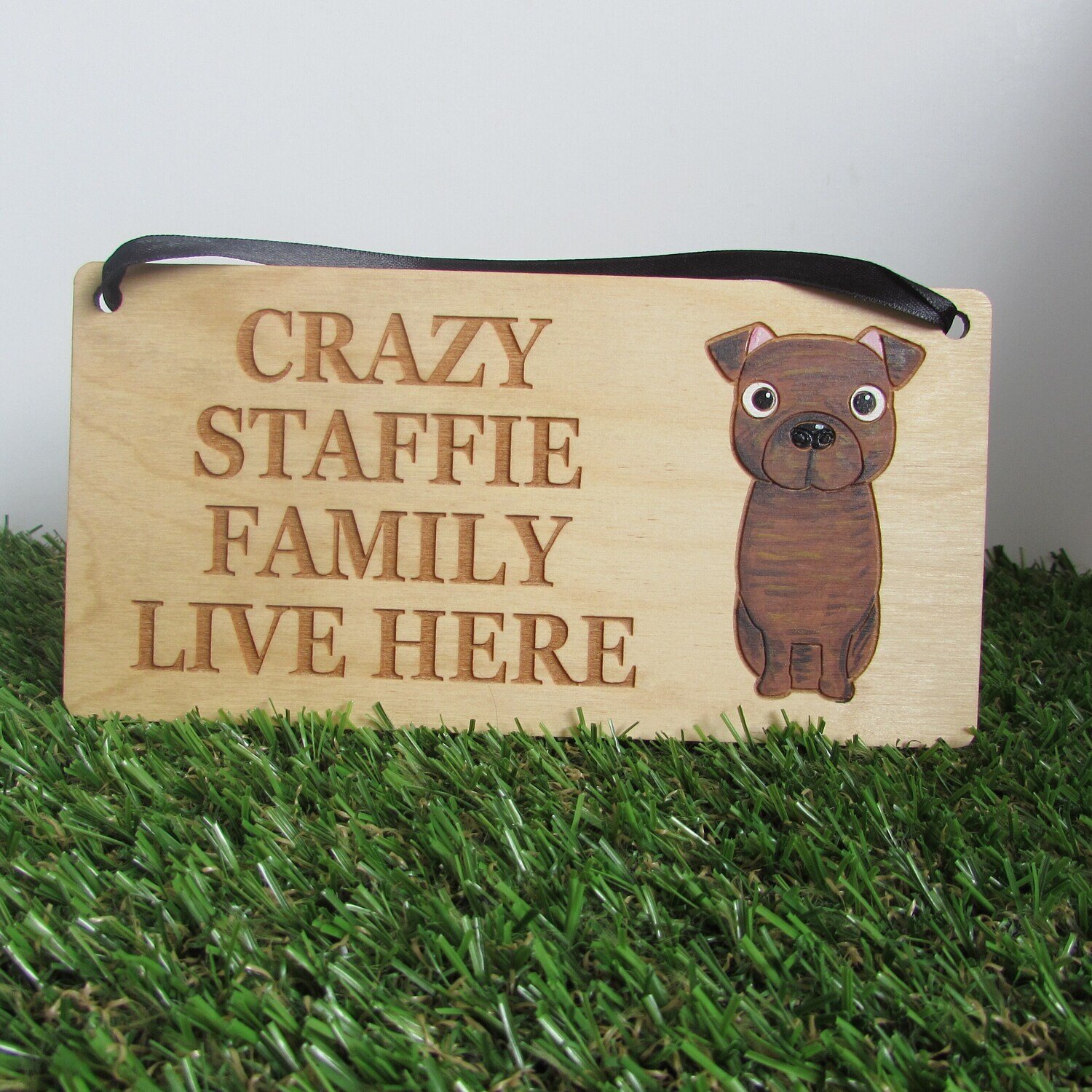 Crazy Staffie Family Wooden Sign, Dog Gift, Dog Sign, Dog Decoration, Wooden Sign, Staffie Gift, Staffie
