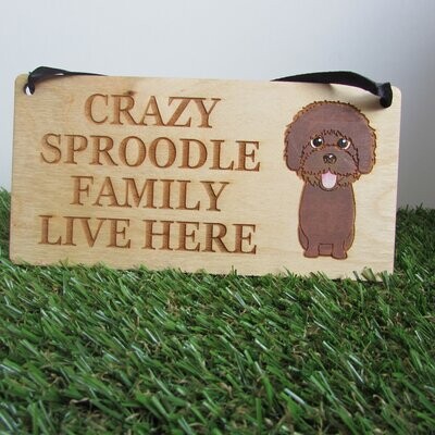 Crazy Sproodle Family Wooden Sign, Dog Gift, Dog Sign, Dog Decoration, Wooden Sign, Sproodle Gift, Sproodle Crazy Sproodle Family Wooden Sign, Dog Gift, Dog Sign, Dog Decoration, Wooden Sign, Sproodle Gift, Sproodle