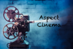Aspect Cinema