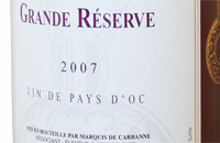 2007  Marquis de Cabanne Grande Reserve / Vin de Pays d&#39;Oc