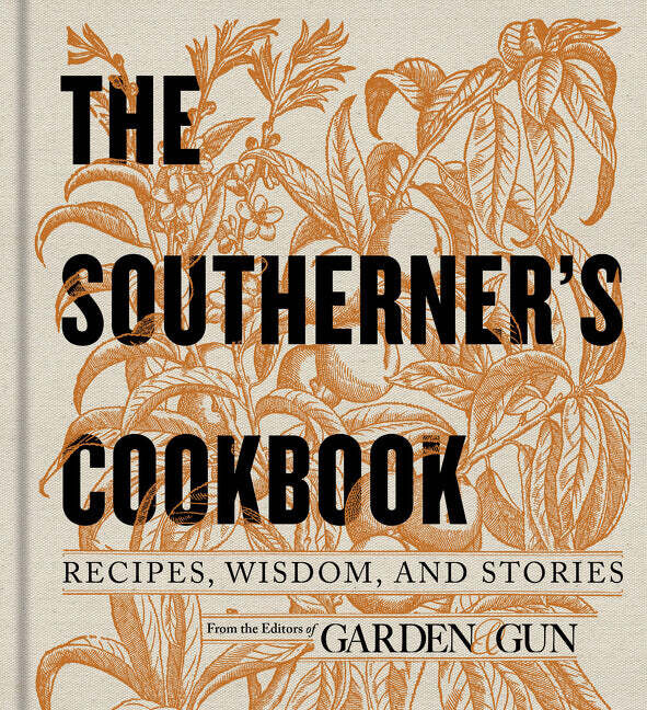 The Southerner&#39;s Cookbook