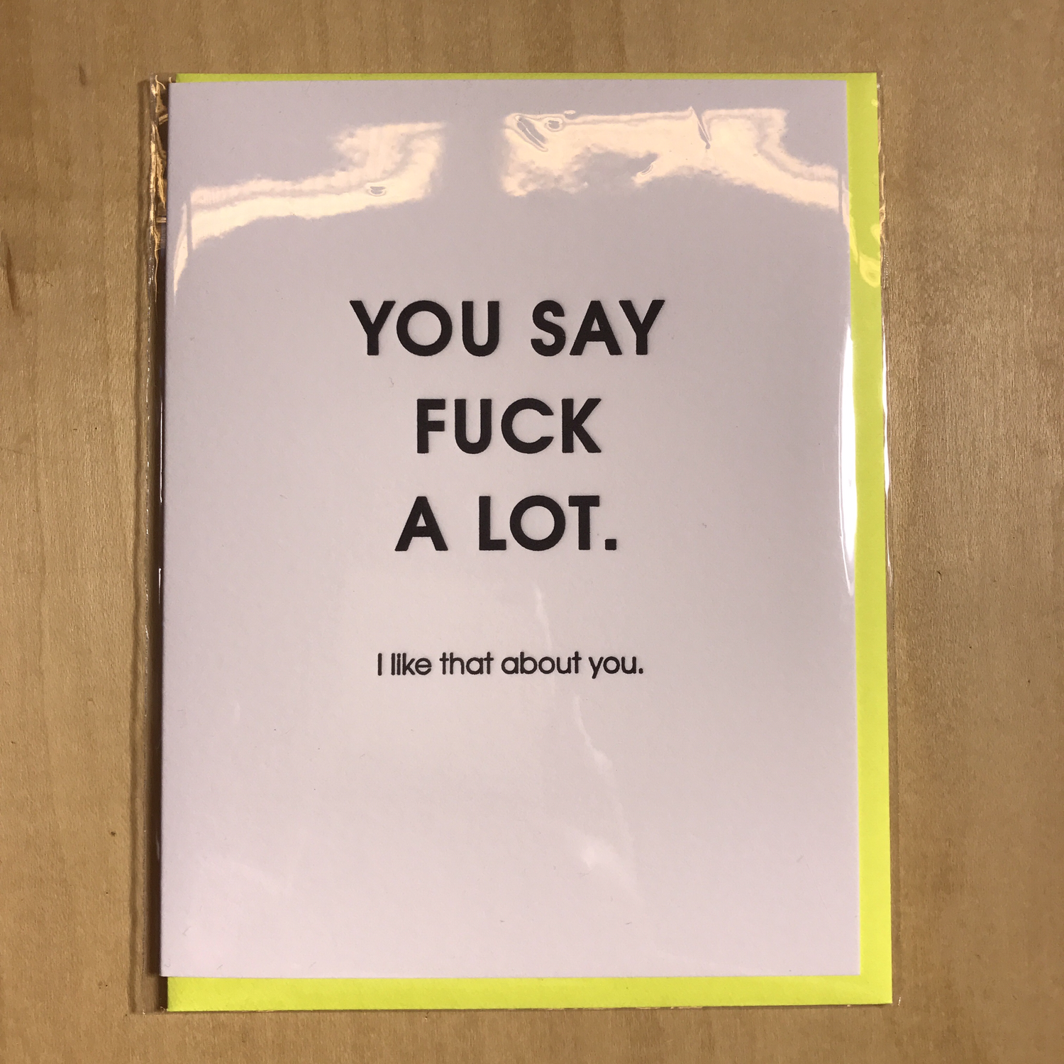 You Say F**k A Lot