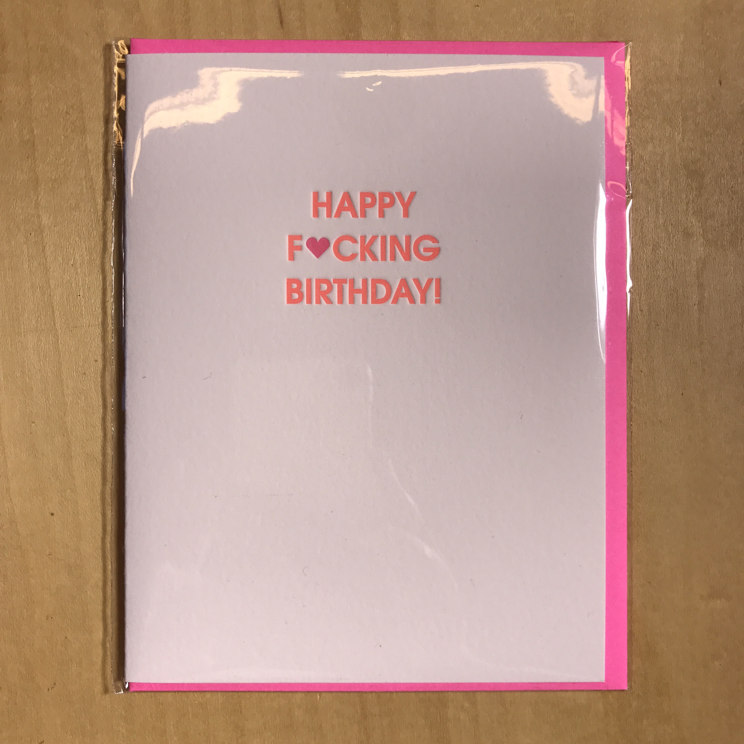 Happy F**king Birthday