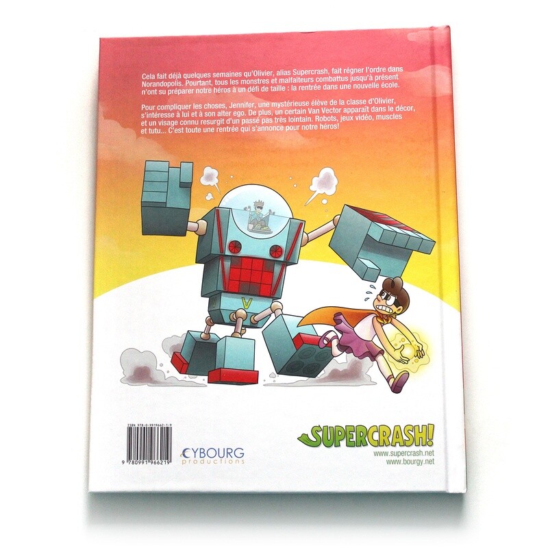 Supercrash! t.2: Doubles identités (Français)