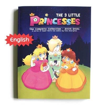 The 3 Little Princesses: The Complete Collection - 2008-2021 (English)