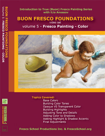 Buon Fresco Painting Foundations: Volume 5 - FRESCO PAINTING - COLOR