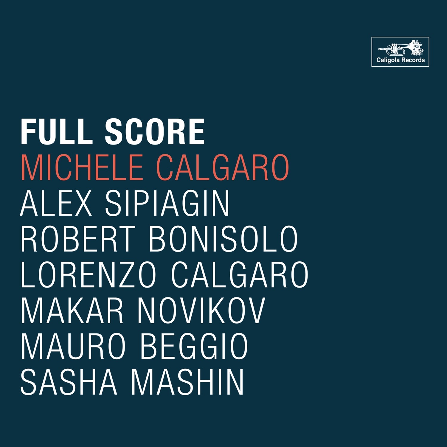 MICHELE CALGARO «Full Score»