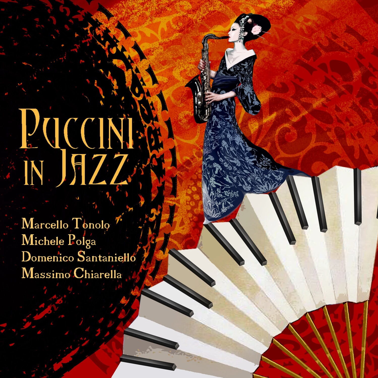 Michele Polga, Marcello Tonolo, Domenico Santaniello, Massimo Chiarella «Puccini in Jazz»