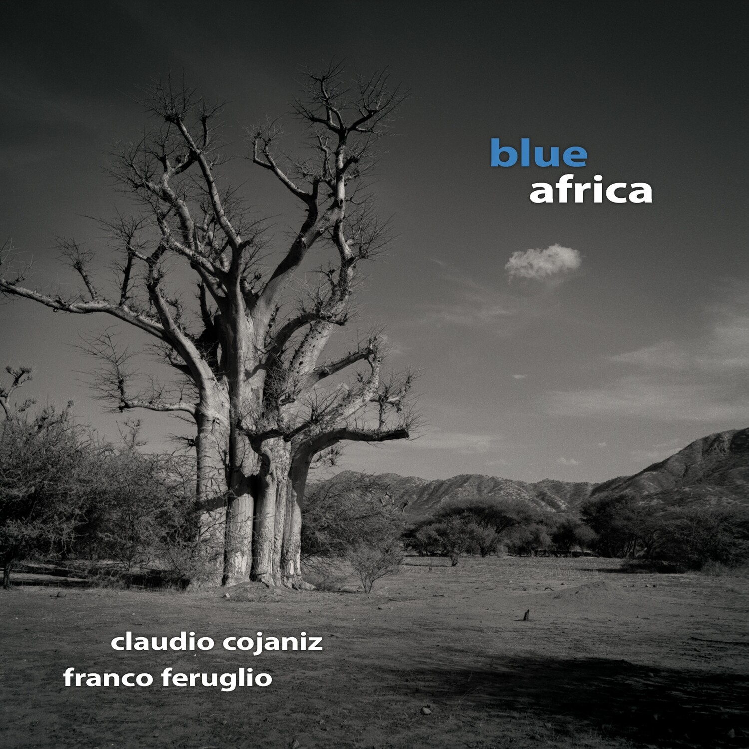 CLAUDIO COJANIZ & FRANCO FERUGLIO «Blue Africa»