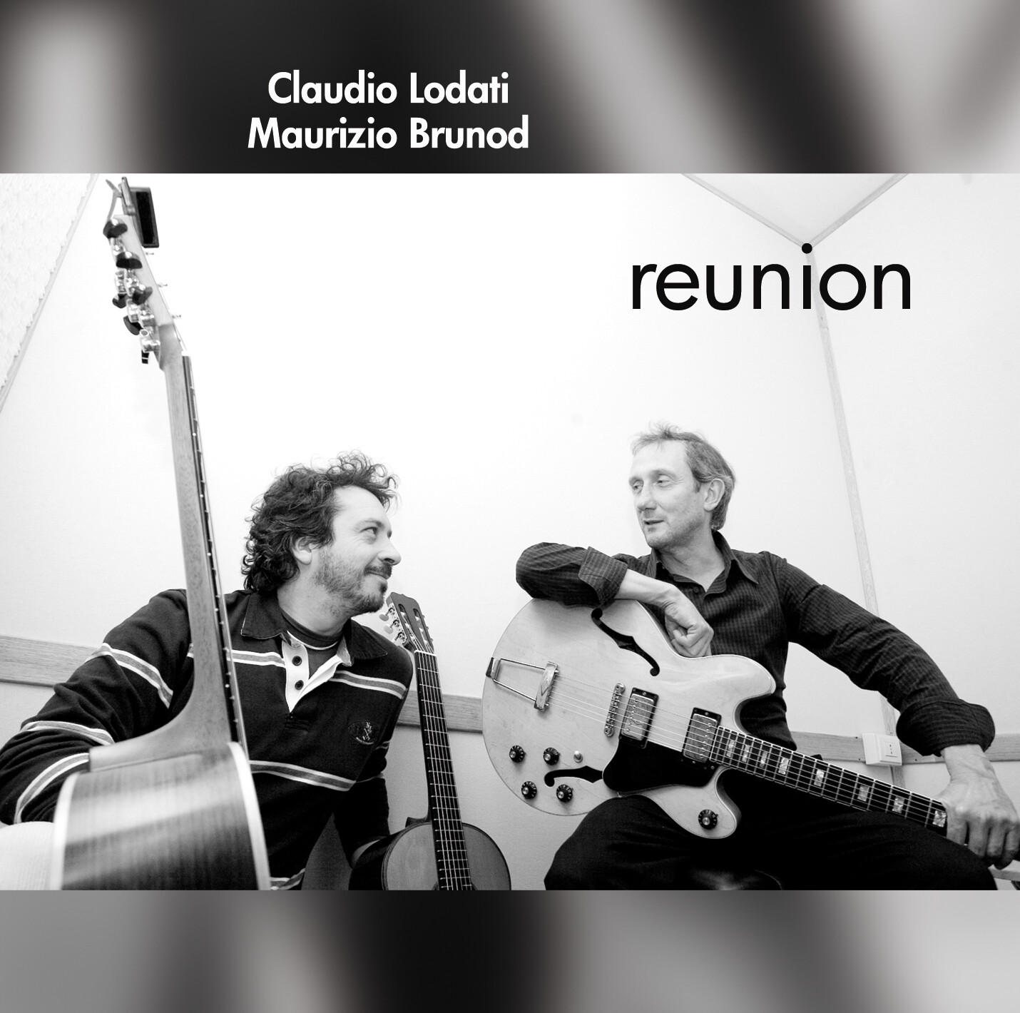 CLAUDIO LODATI & MAURIZIO BRUNOD «Reunion»