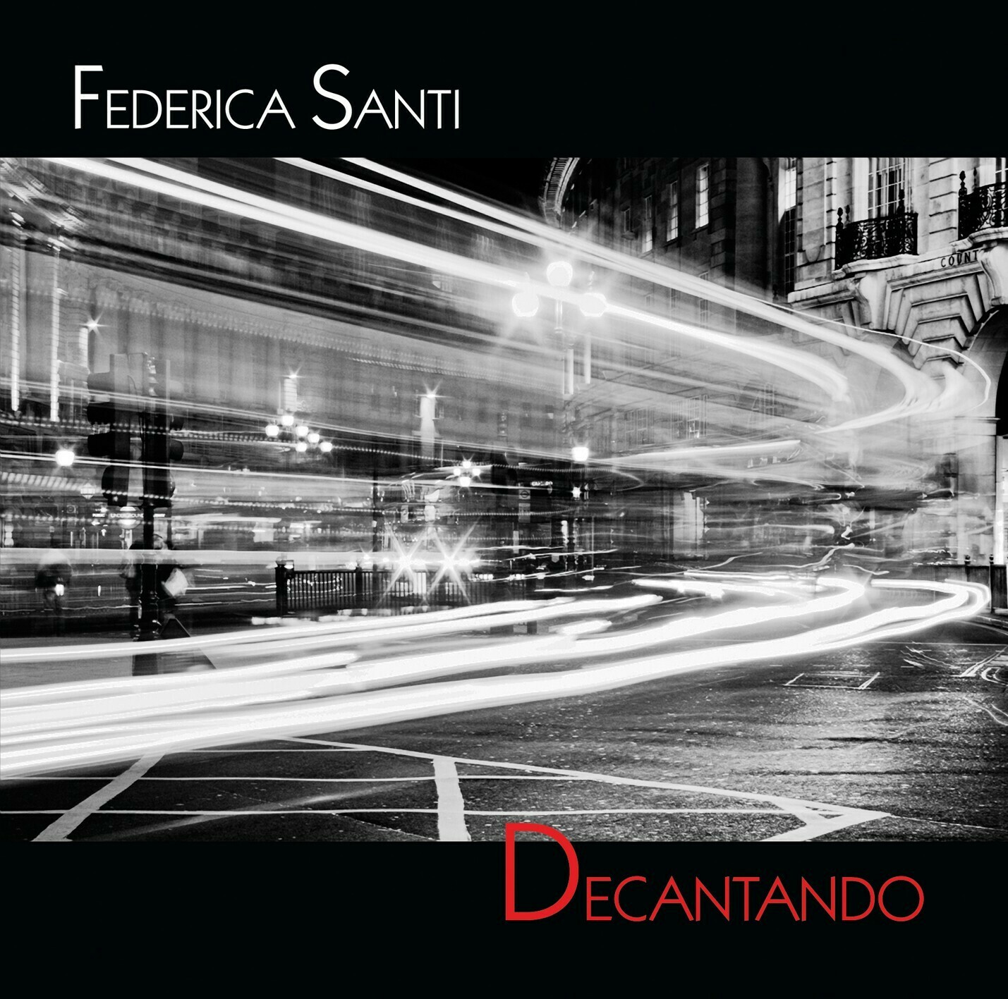 FEDERICA SANTI «Decantando»