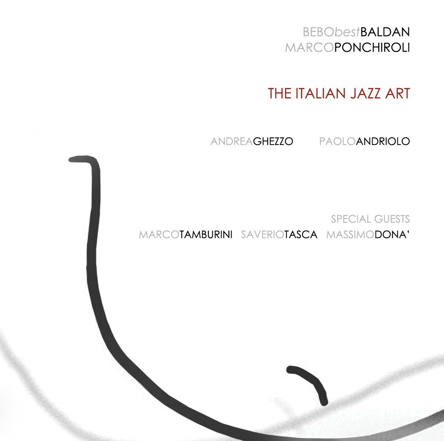 BEBO BALDAN &amp; MARCO PONCHIROLI «The Italian Jazz Art»