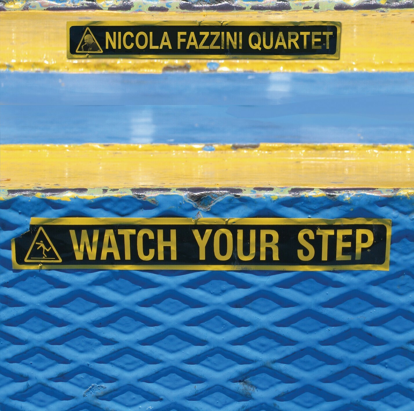 NICOLA FAZZINI QUARTET Â«Watch your stepÂ»
