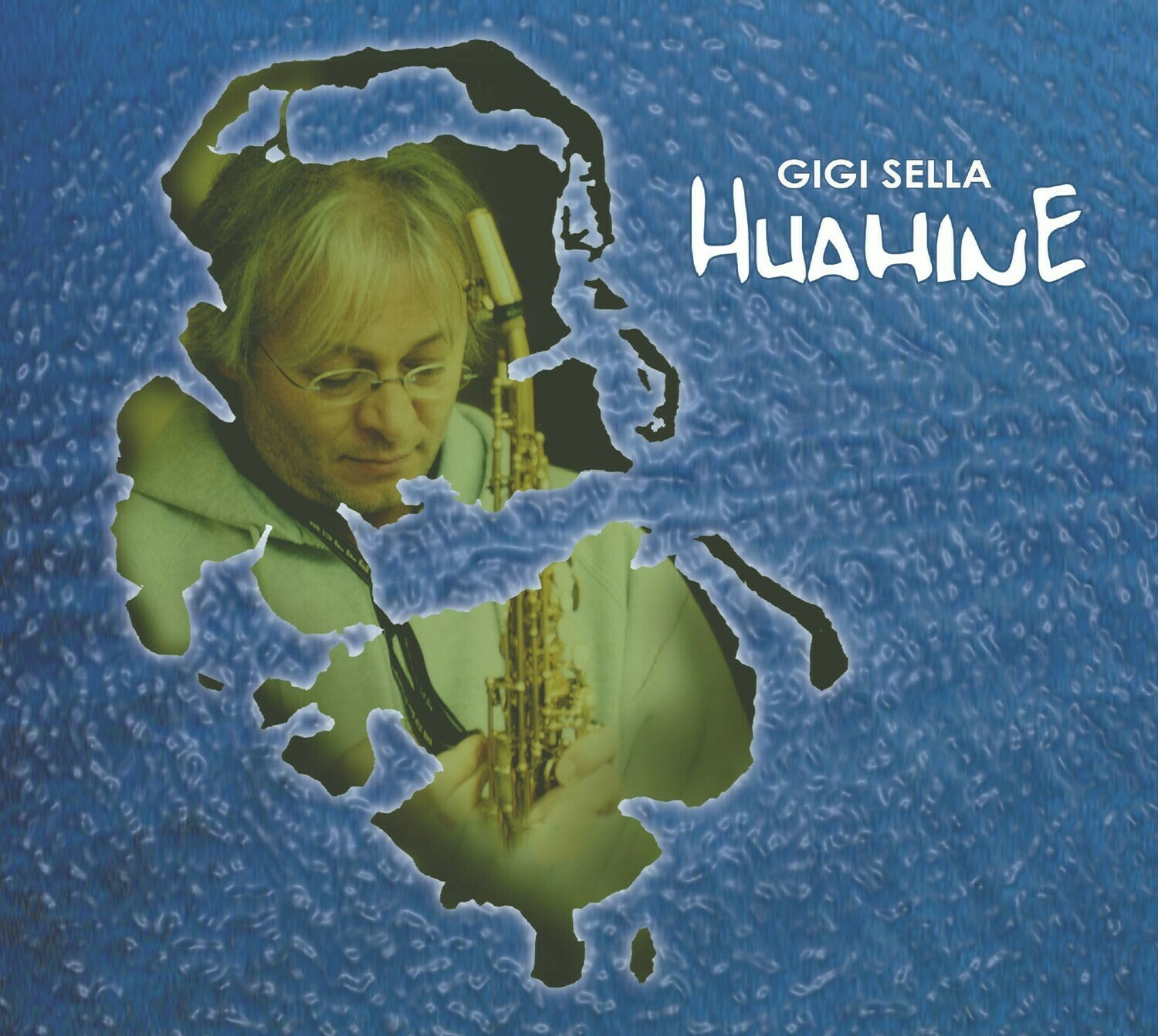 GIGI SELLA  «Huahine»