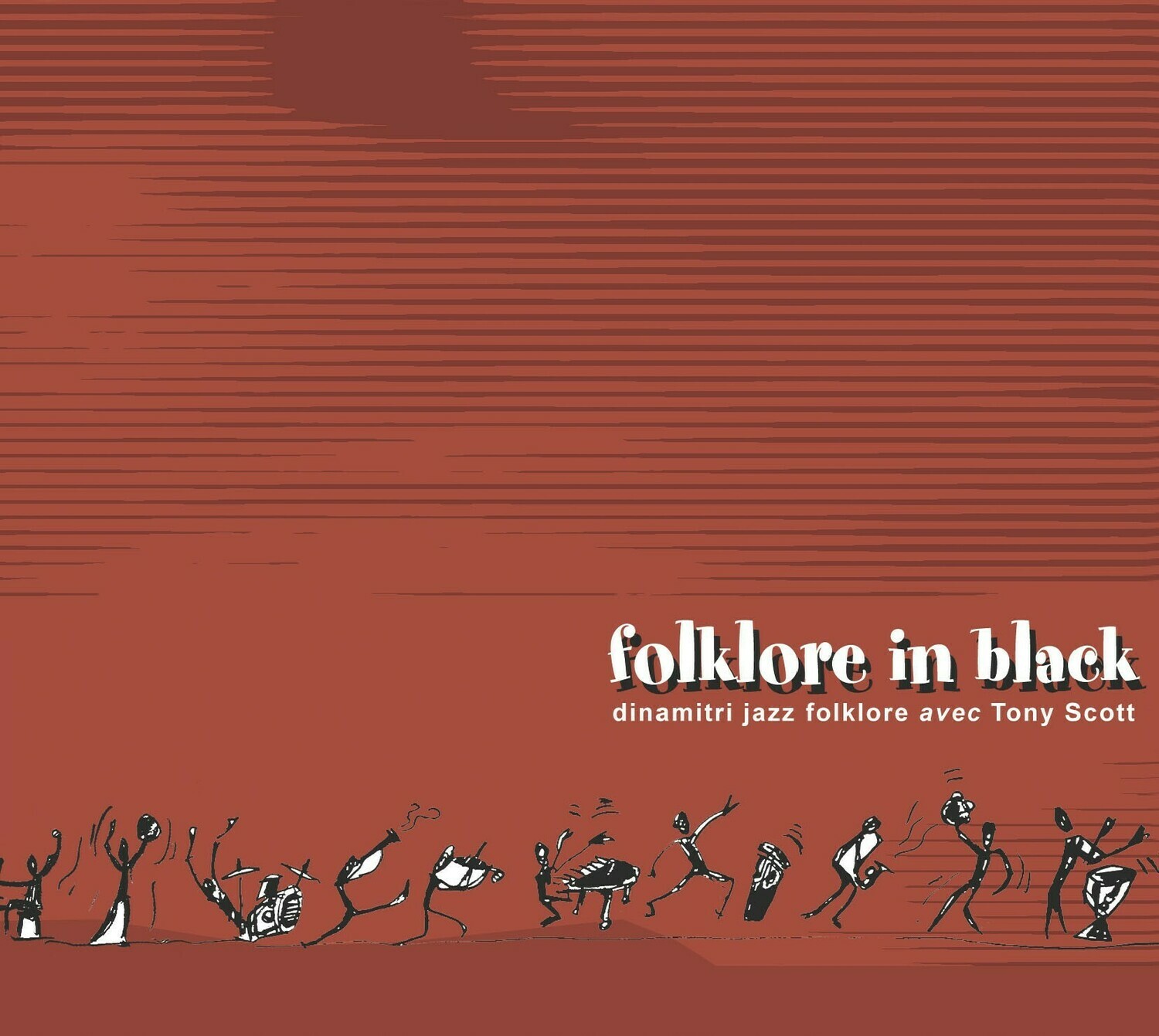 DINAMITRI JAZZ FOLKLORE «Folklore in Black»