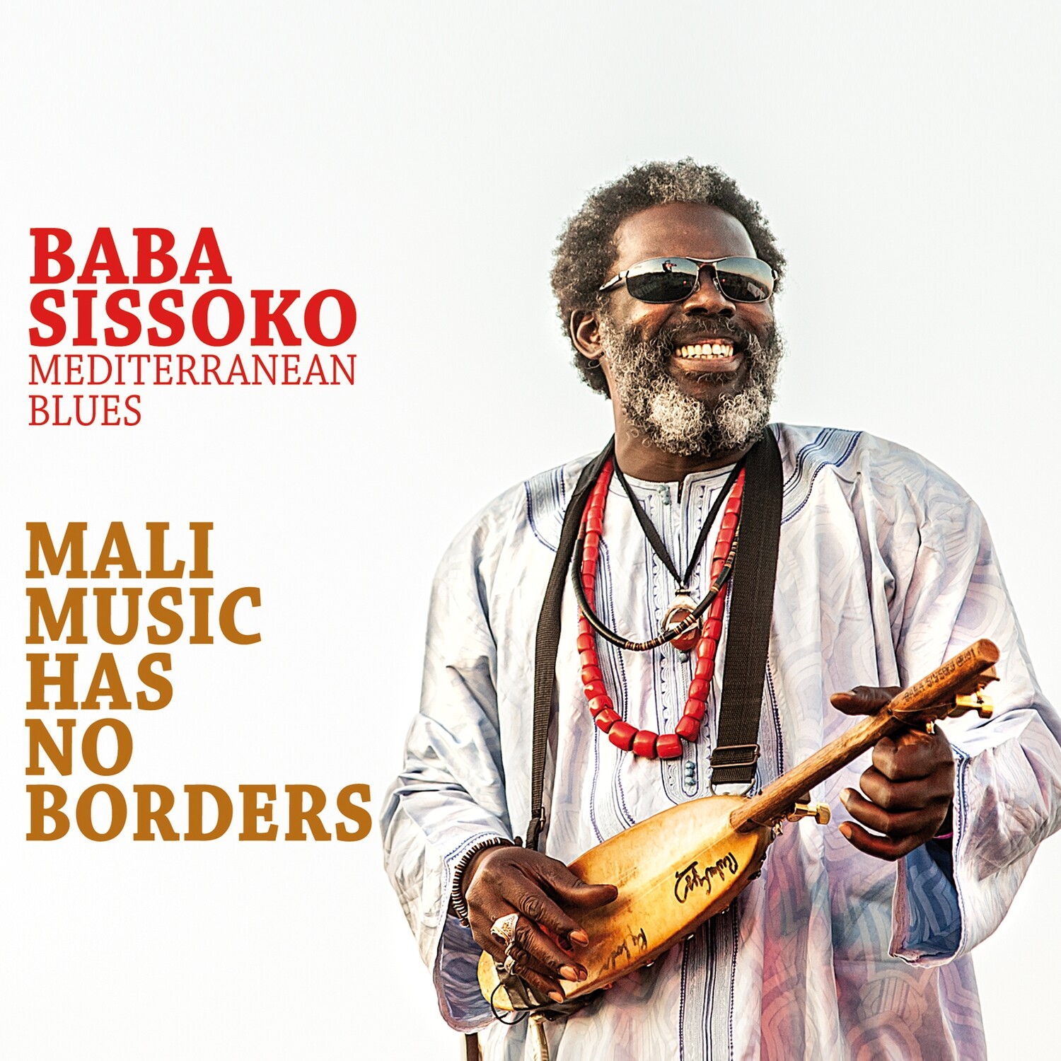 BABA SISSOKO & Mediterranean Blues «Mali Music Has No Borders»
