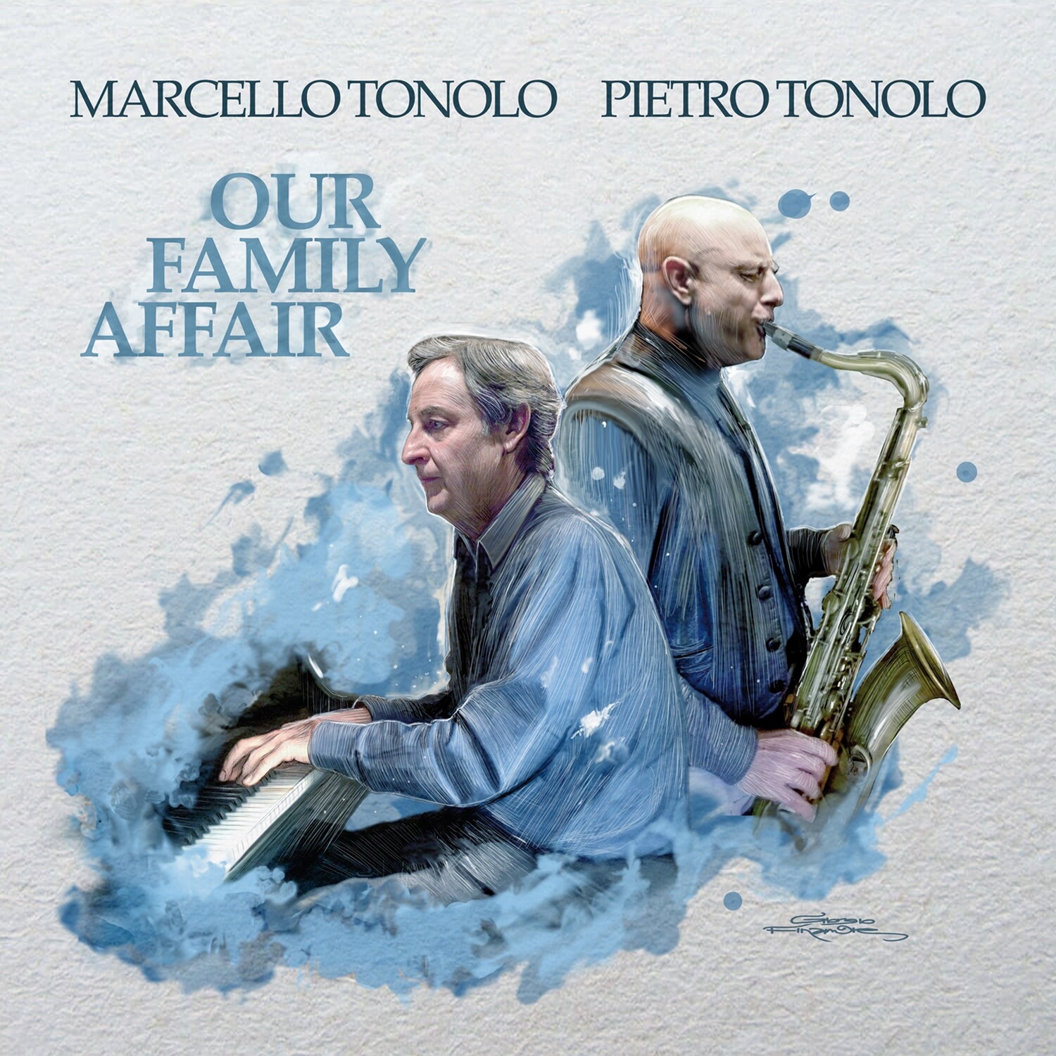 MARCELLO TONOLO &amp; PIETRO TONOLO «Our Family Affair»