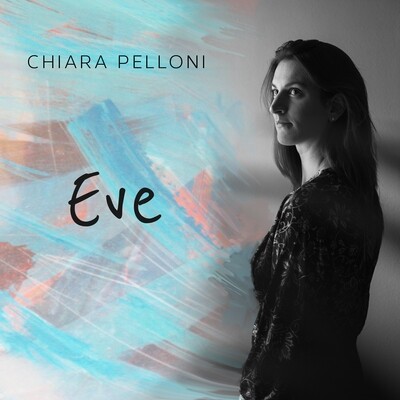 CHIARA PELLONI «Eve»