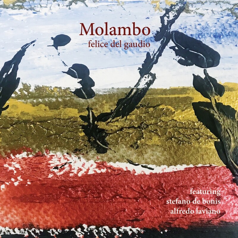FELICE DEL GAUDIO  «Molambo»