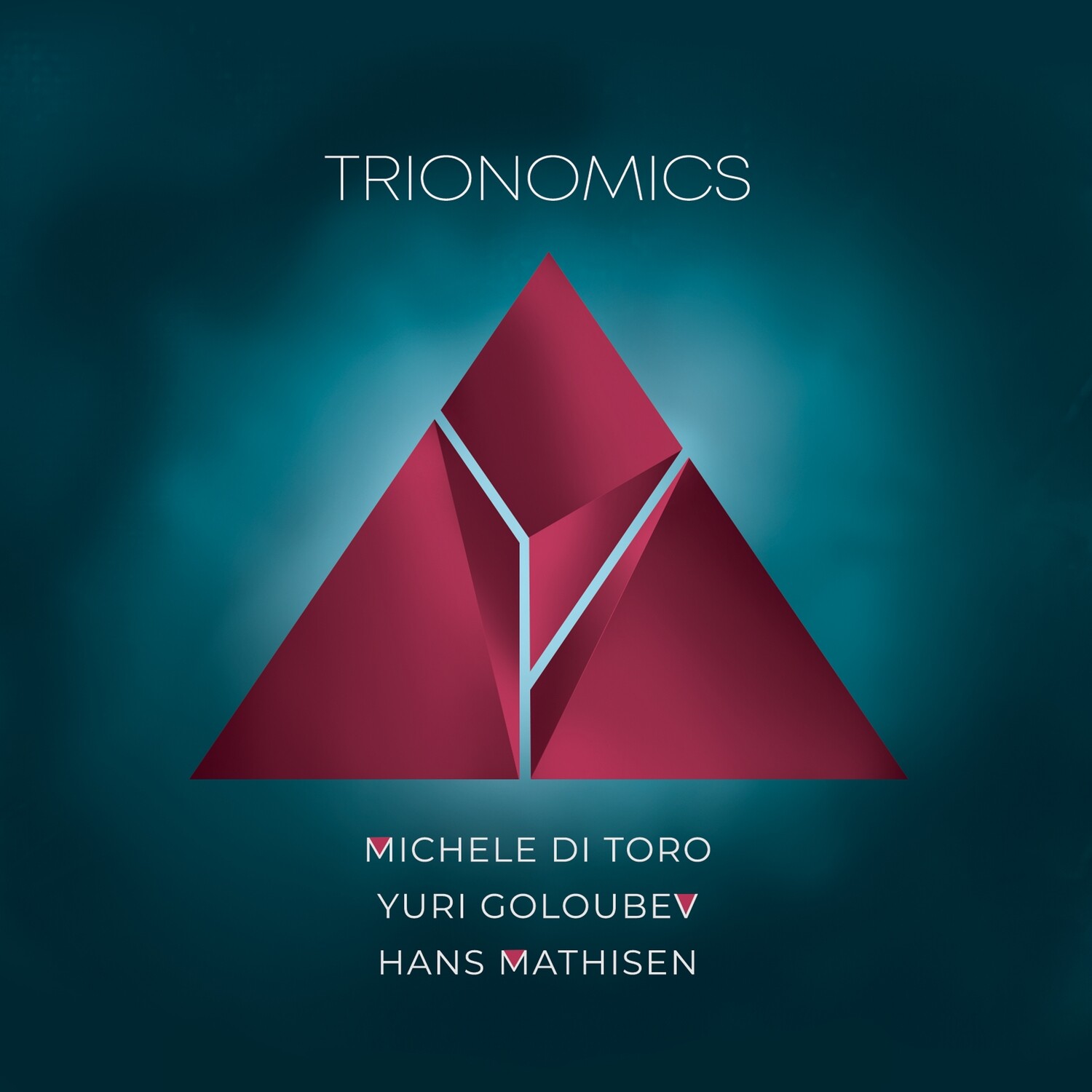 MICHELE DI TORO / YURI GOLOUBEV / HANS MATHISEN «Trionomics»
