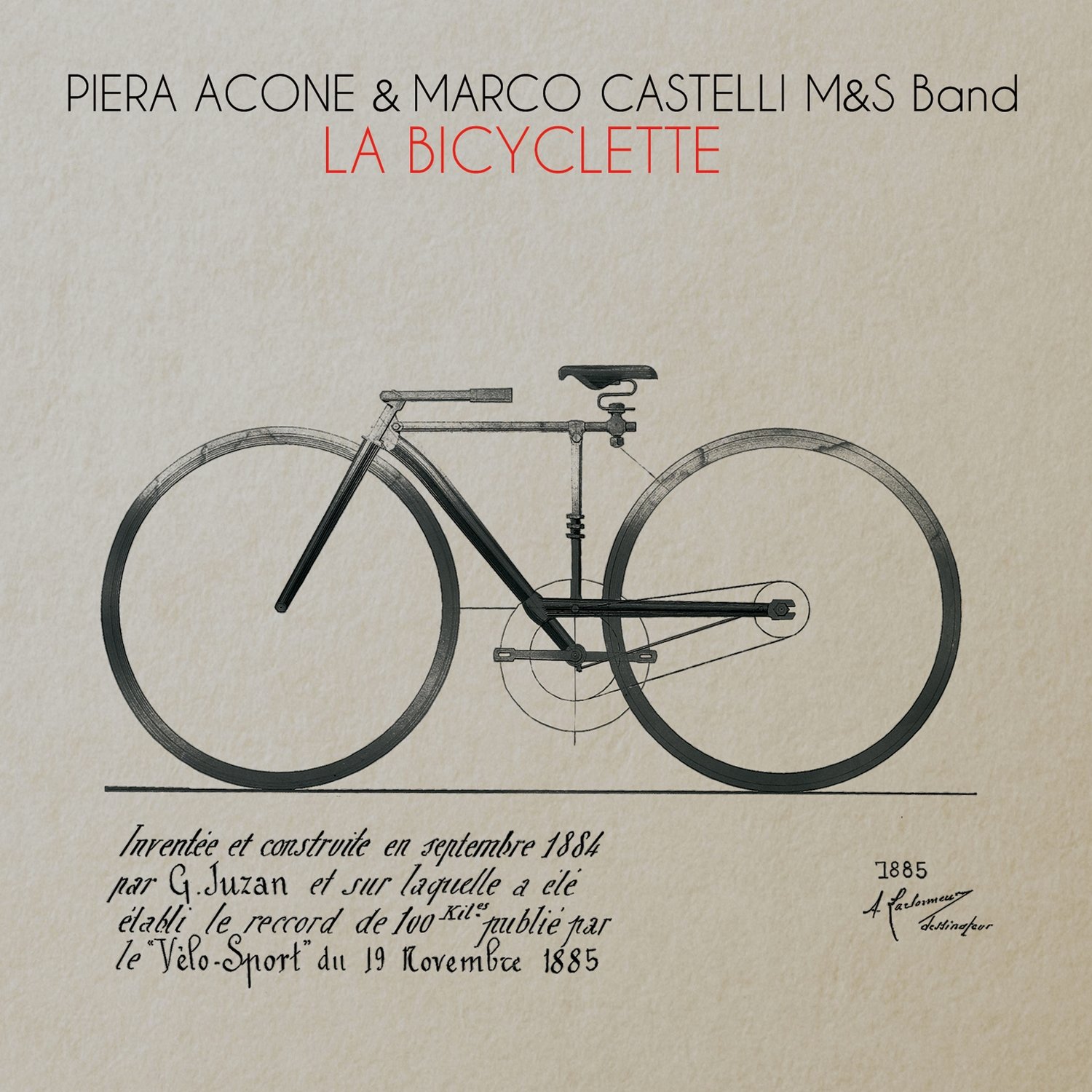 PIERA ACONE & MARCO CASTELLI “La bicyclette”