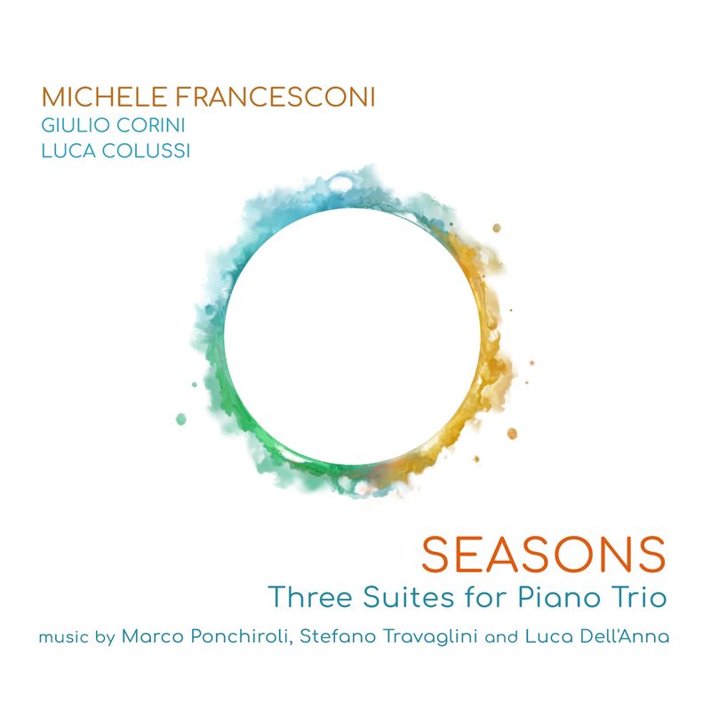 MICHELE FRANCESCONI «Seasons» Three Suites for Piano Trio