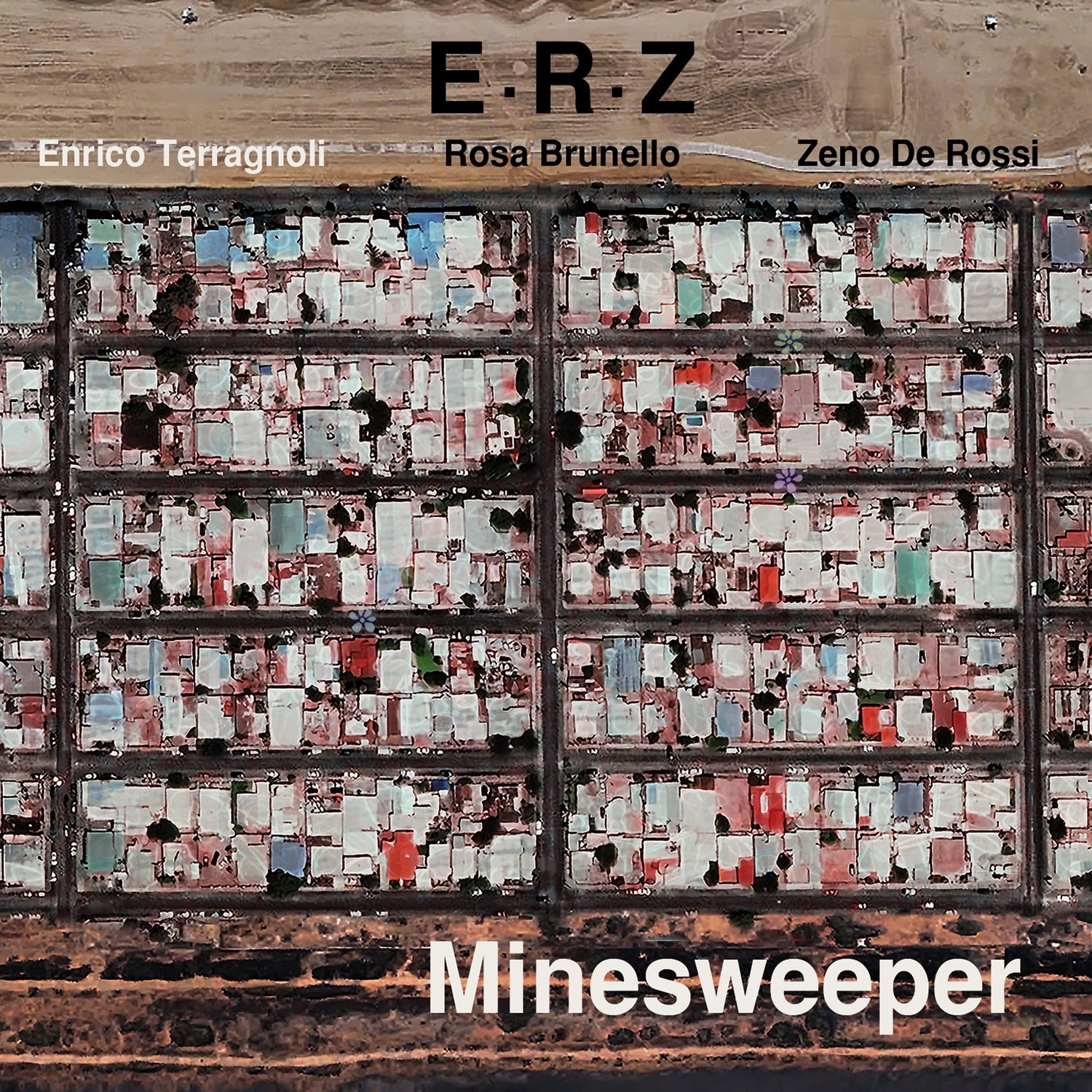 ENRICO TERRAGNOLI E•R•Z «Minesweeper»