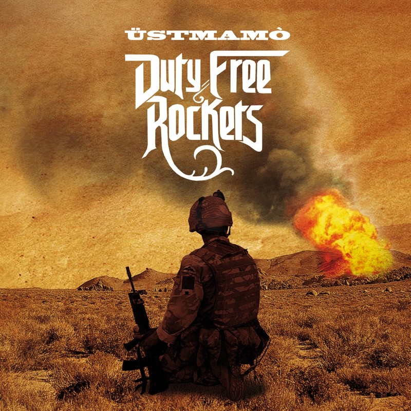 ÜSTMAMO’   «Duty Free Rockets»