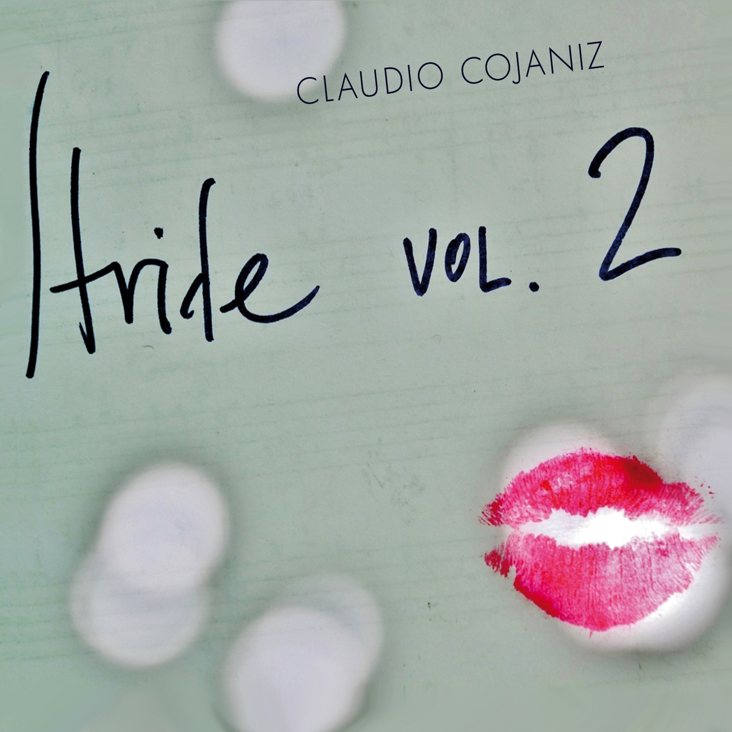 CLAUDIO COJANIZ «Stride vol. 2»