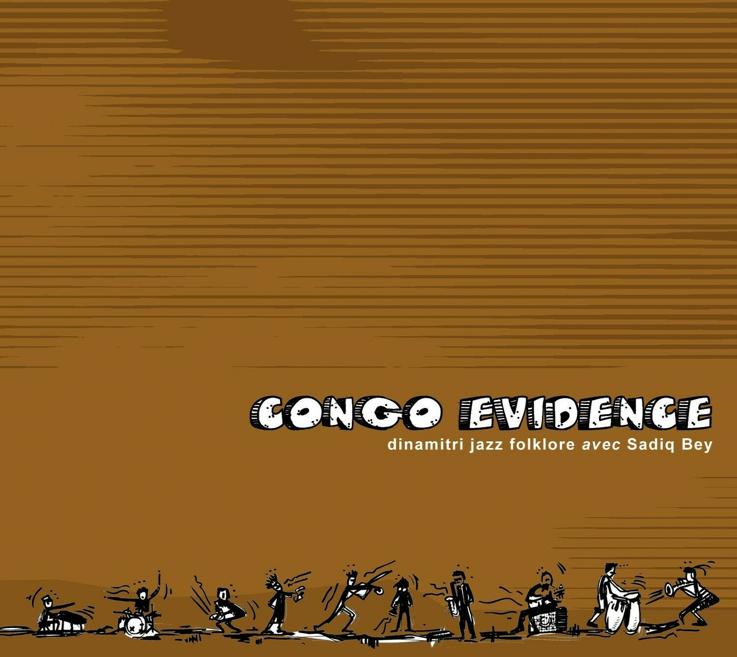 DINAMITRI JAZZ FOLKLORE  «Congo evidence»