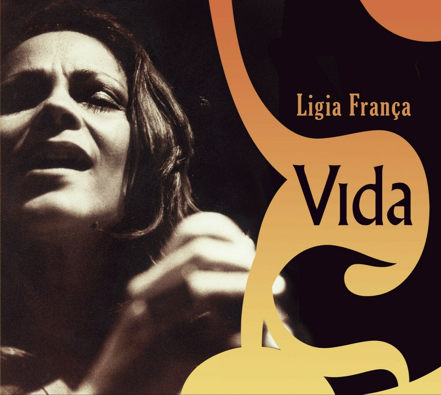 LIGIA FRANÇA  «Vida»
