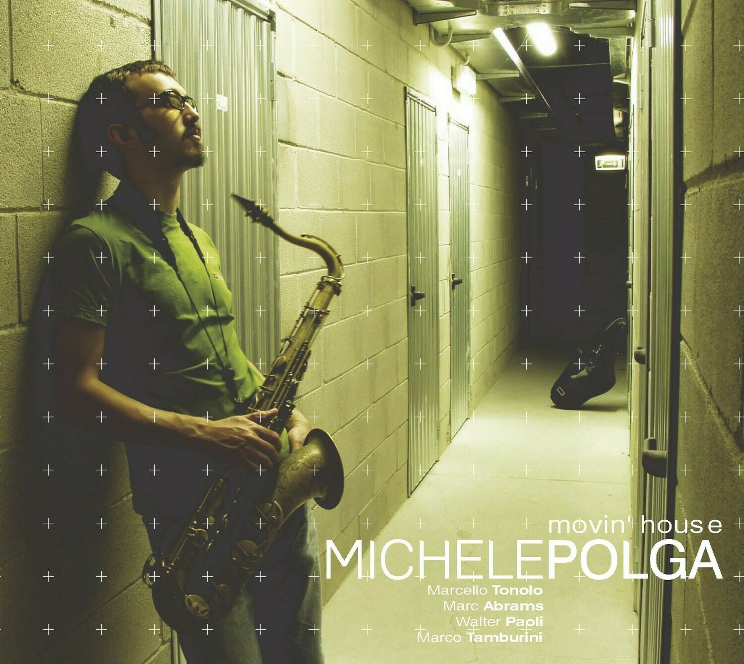 MICHELE POLGA QUARTET  «Movin' house»