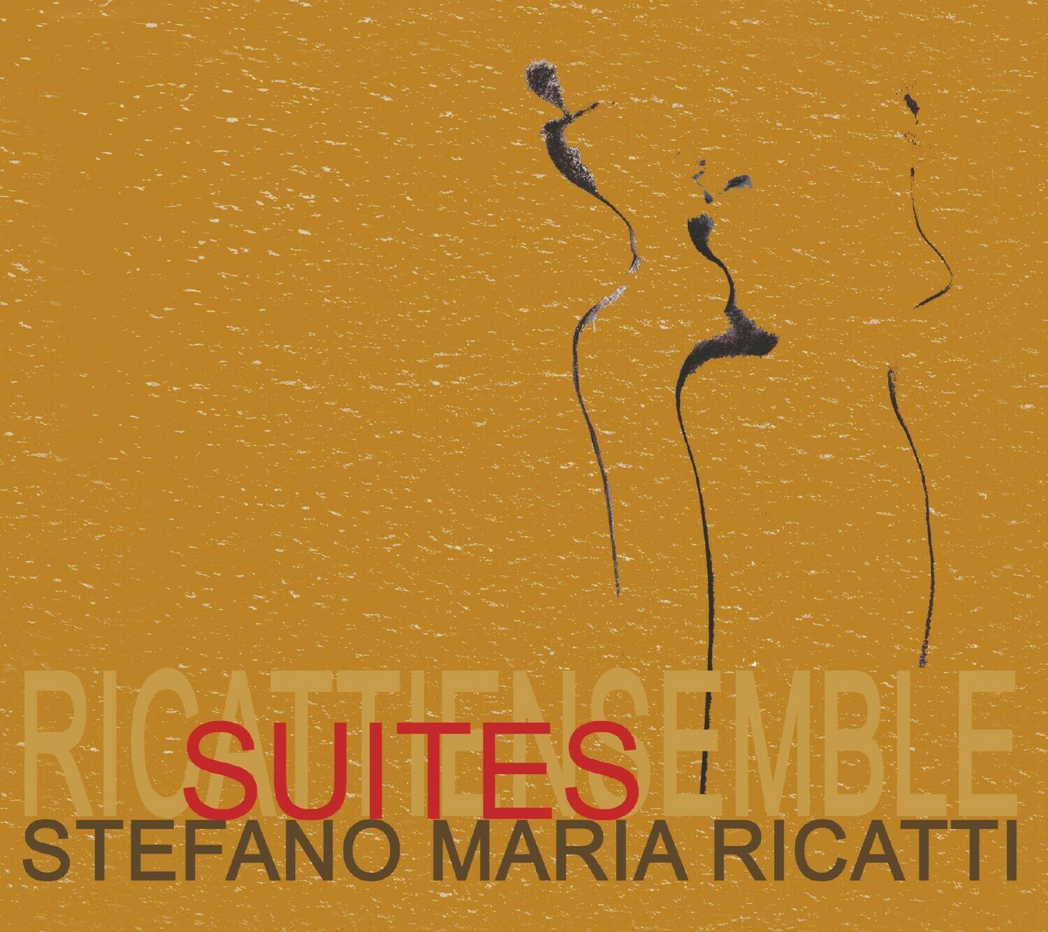 STEFANO MARIA RICATTI  «Suites»