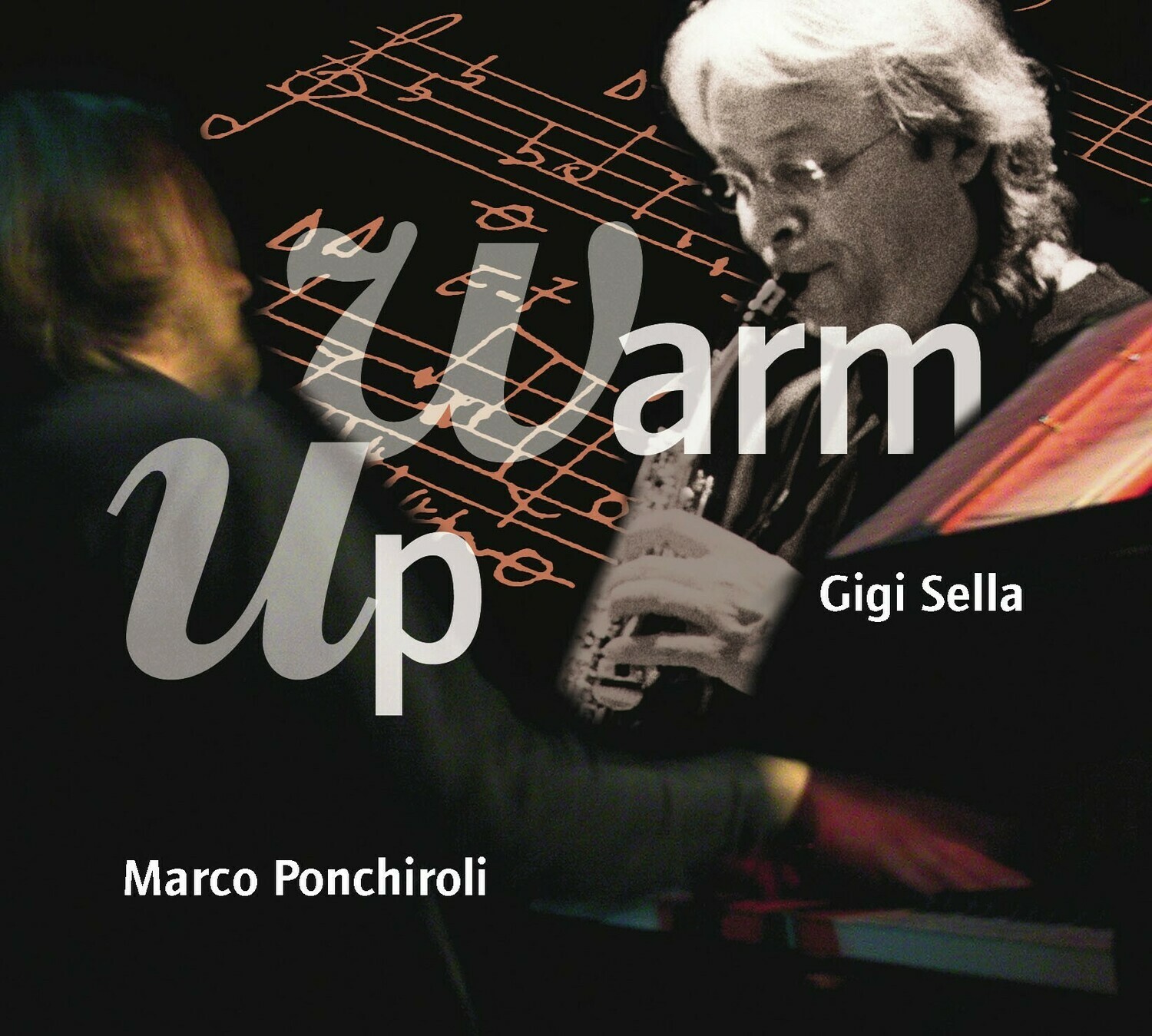 MARCO PONCHIROLI &amp; GIGI SELLA  «Warm Up»  (solo in digitale/only digital)